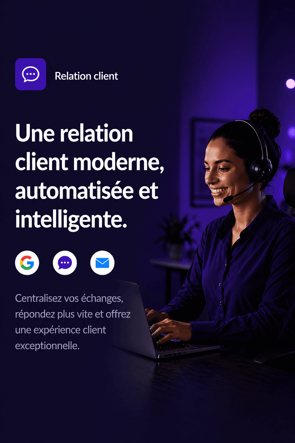 Relation client - Une relation client moderne, automatisée et intelligente